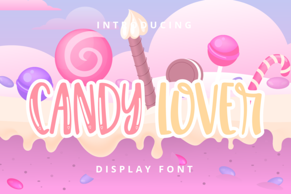 Candy Lover: A Quirky Display Font for Handmade Creations