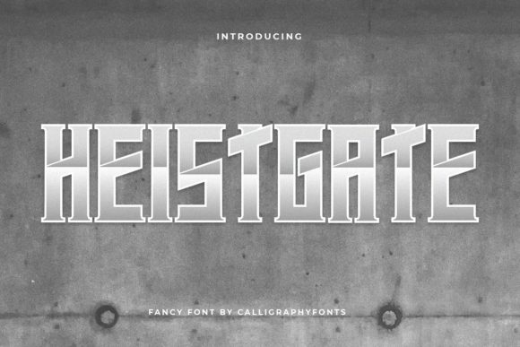 Heistgate: The Bold Display Font for Digital Bravery