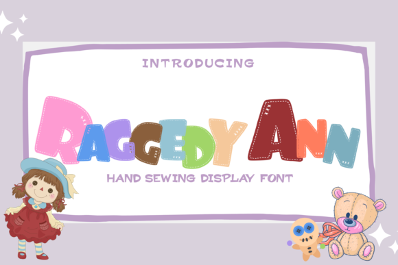 Raggedy Ann: A Creative Display Font for Brand Builders