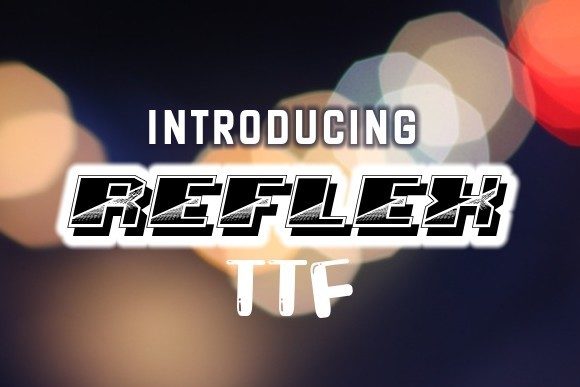 Reflex: A Sharp Display Font for Digital Campaigns