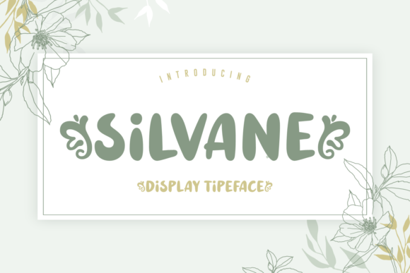 Silvane: A Playful Display Font for Editorial Design